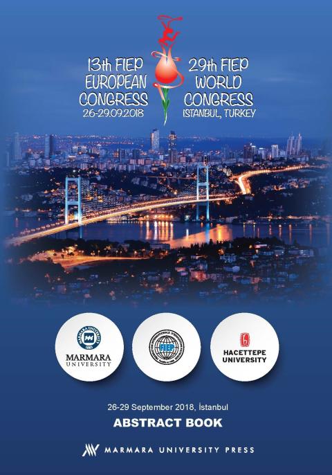 Fédération Internationale d’Education Physique (FIEP) 13th European & 29th World Congress Abstract Book