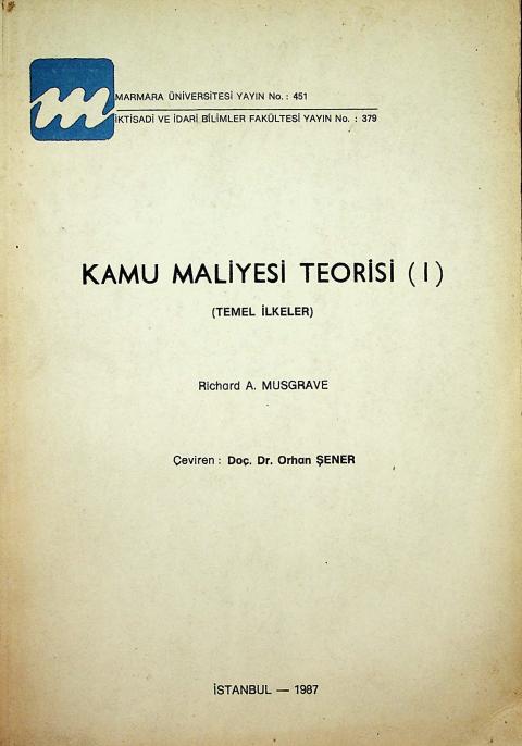 Kamu Maliyesi Teorisi I: Temel İlkeler